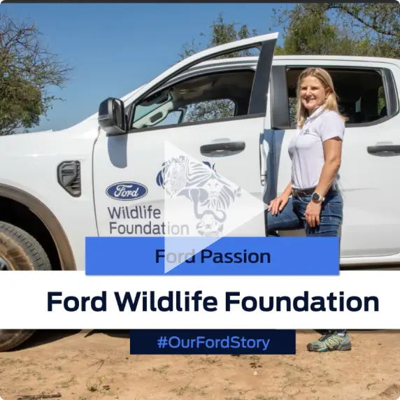 Our Ford Story: Ford Wildlife Foundation